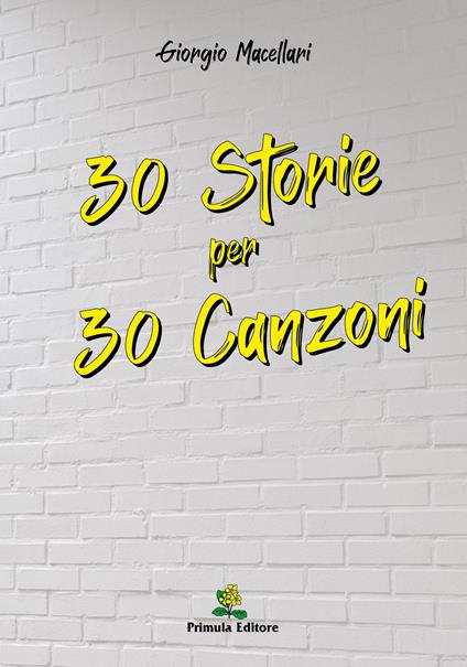 30 storie per 30 canzoni - Giorgio Macellari - copertina