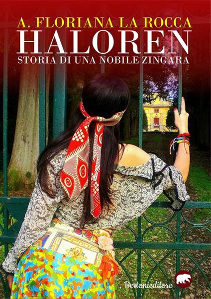 Haloren! Storia di una nobile zingara - A. Floriana La Rocca - copertina