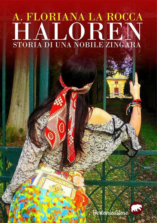 Haloren! Storia di una nobile zingara - A. Floriana La Rocca - copertina