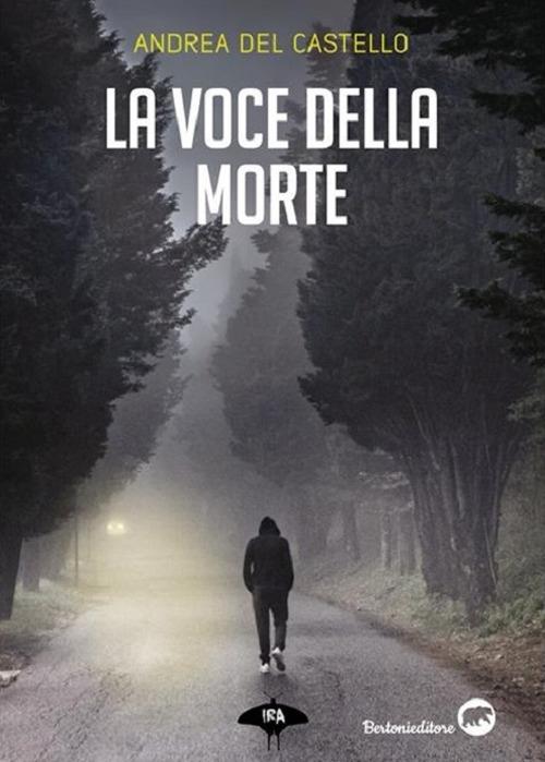 La voce della morte - Andrea Del Castello - copertina