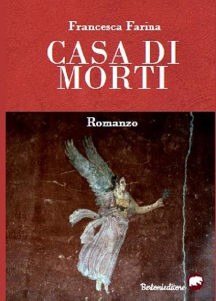 Casa di morti - Francesca Farina - copertina