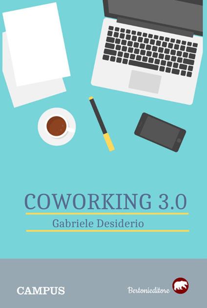 Coworking 3.0 - Gabriele Desiderio - copertina