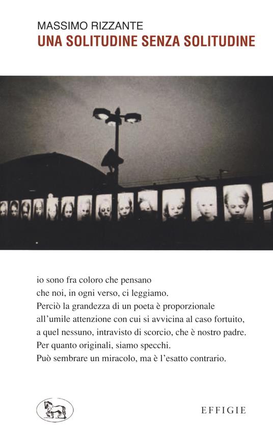 Una solitudine senza solitudine - Massimo Rizzante - copertina