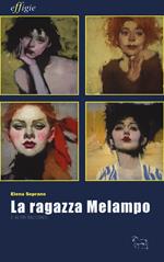 La ragazza Melampo e altri racconti