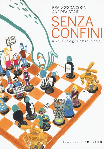 Senza confini. Una etnographic novel - Andrea Staid - copertina