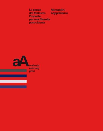 La parata dei fantasmi - Alessandro Cappabianca - ebook