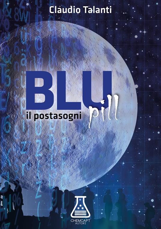 Blu pill. Il postasogni - Claudio Talanti - copertina