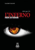 L' inferno non attende. 5.56. Vol. 2