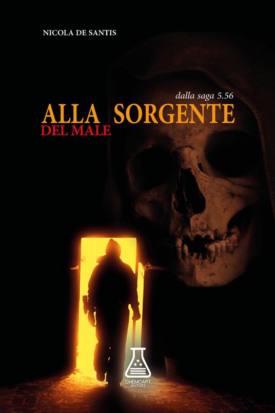 Alla sorgente del male. 5.56 - Nicola De Santis - copertina