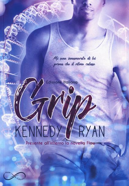Grip. Vol. 1 - Kennedy Ryan - copertina