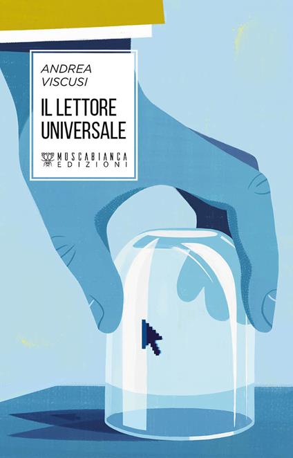 Il lettore universale - Andrea Viscusi - copertina