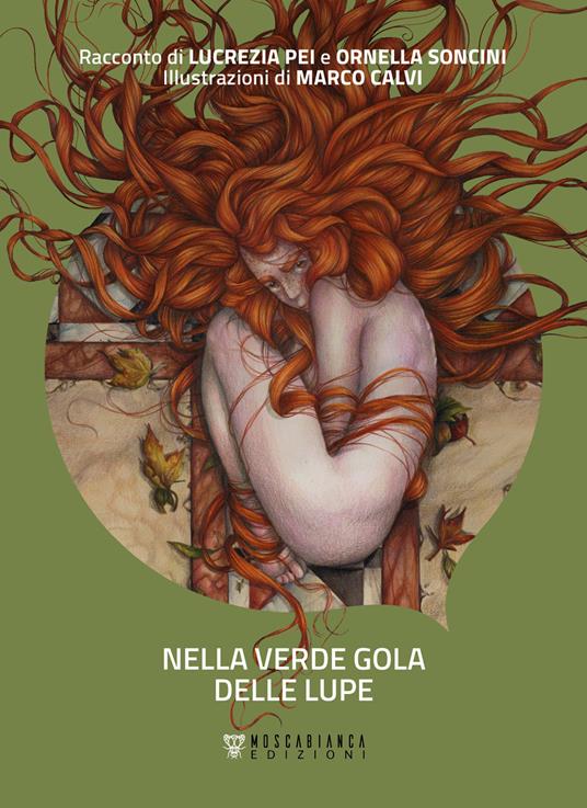 Nella verde gola delle lupe - Lucrezia Pei,Ornella Soncini - copertina