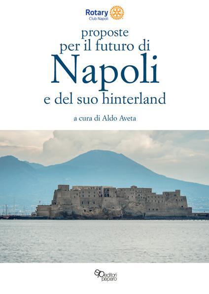 Poposte per il futuro di Napoli e del suo hinterland - copertina