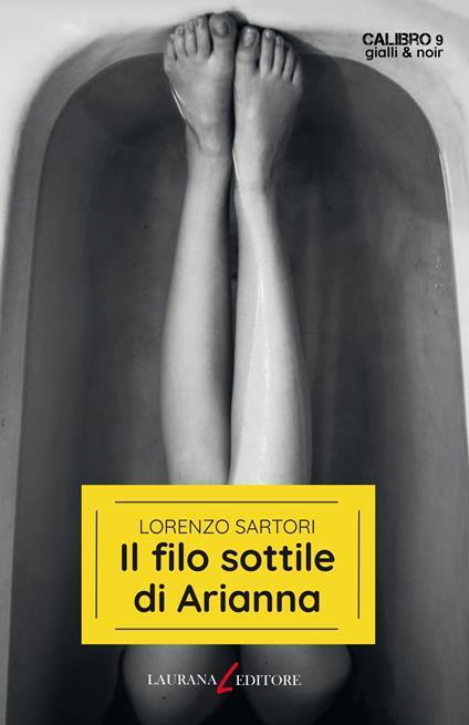 Il filo sottile di Arianna - Lorenzo Sartori - copertina