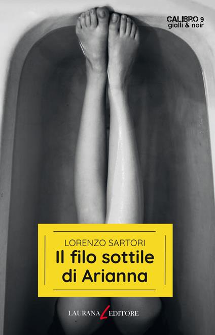 Il filo sottile di Arianna - Lorenzo Sartori - ebook