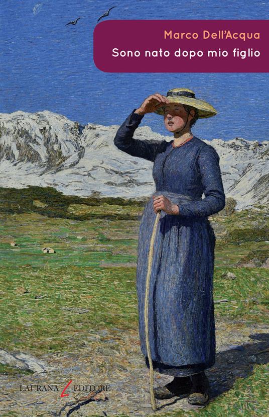 Sono nato dopo mio figlio - Marco Dell'Acqua - copertina