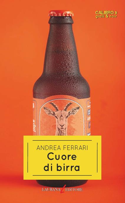 Cuore di birra - Andrea Ferrari - copertina