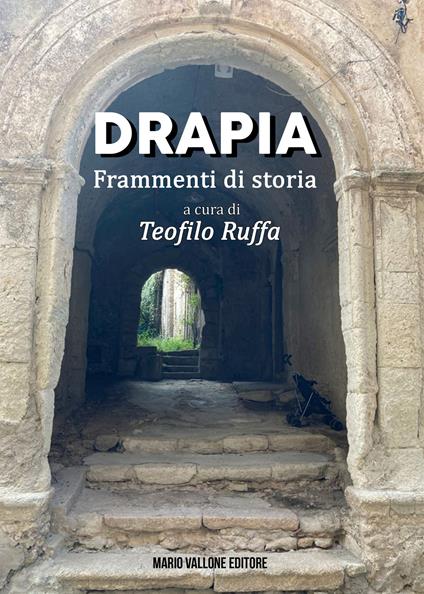 Drapia. Frammenti di storia - Teofilo Ruffa - copertina