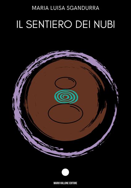 Il sentiero dei Nubi - Maria Luisa Sgandurra - copertina