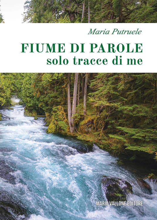 Fiume di parole (solo tracce di me) - Maria Putruele - copertina