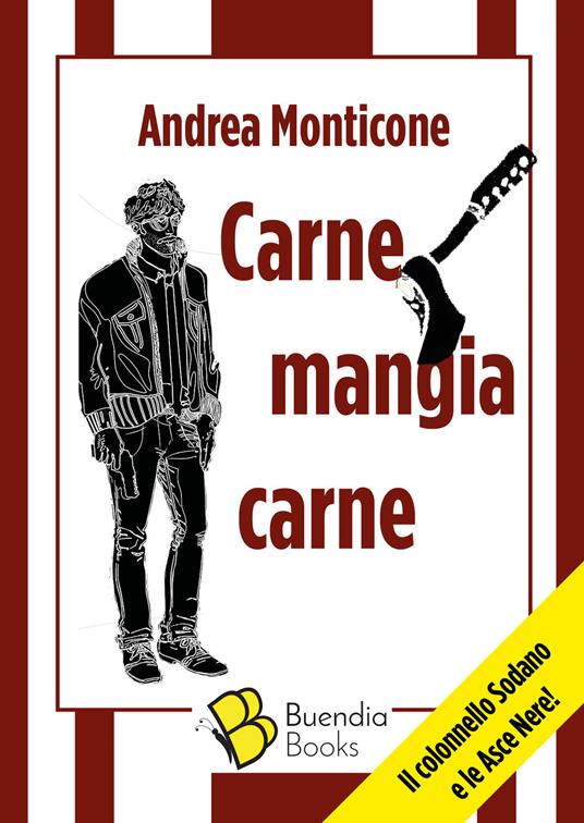 Carne mangia carne - Andrea Monticone - copertina