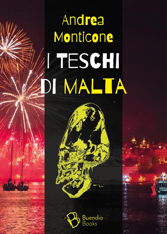 I teschi di Malta - Andrea Monticone - copertina