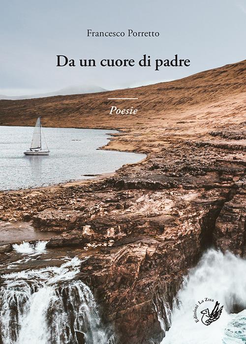 Da un cuore di padre - Francesco Porretto - copertina