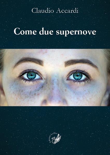 Come due supernove - Claudio Accardi - copertina