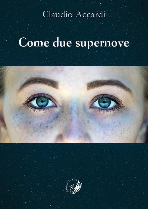 Come due supernove - Claudio Accardi - copertina