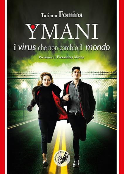 Ymani. Il virus che non cambiò il mondo - Tatiana Fomina - copertina