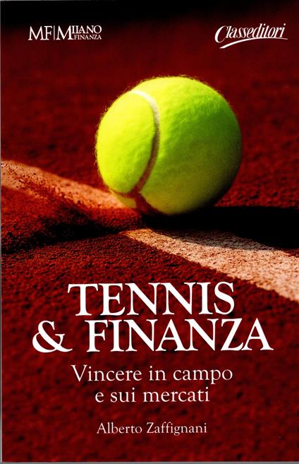 Tennis & Finanza - Alberto Zaffignani - copertina