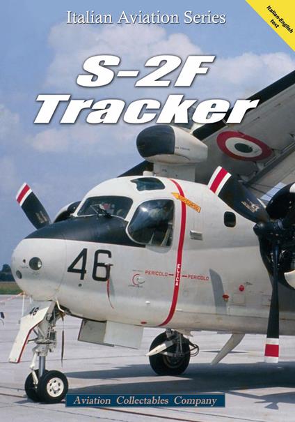S-2F Tracker. Ediz. italiana e inglese - copertina