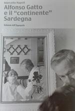 Alfonso Gatto e il «continente» Sardegna