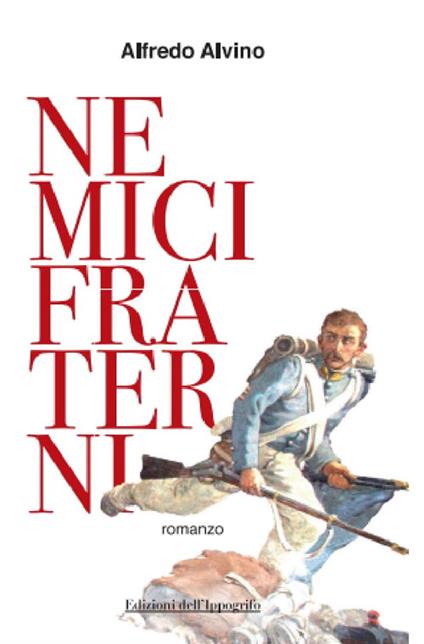 Nemici fraterni - Alfredo Alvino - copertina