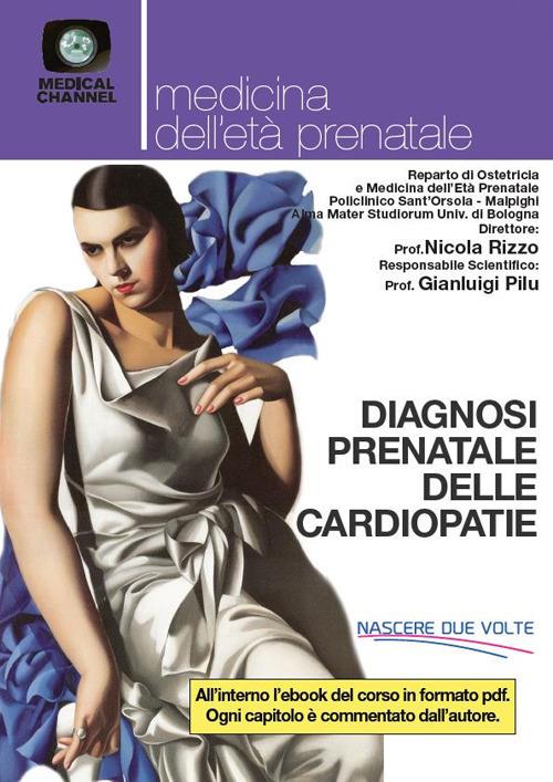 Diagnosi prenatale delle cardiopatie - Associazione Nascere 2 Volte - copertina