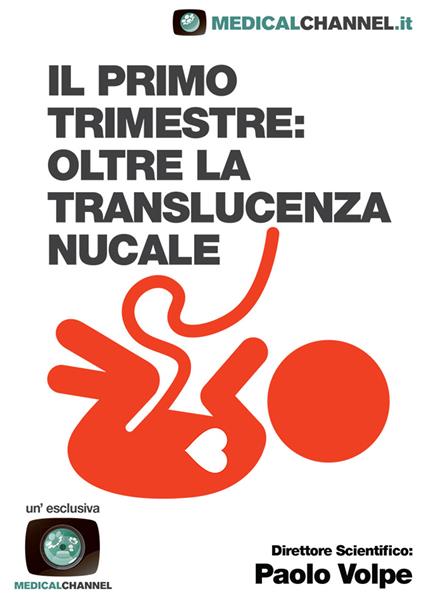 Il primo trimestre: oltre la translucenza nucale - copertina