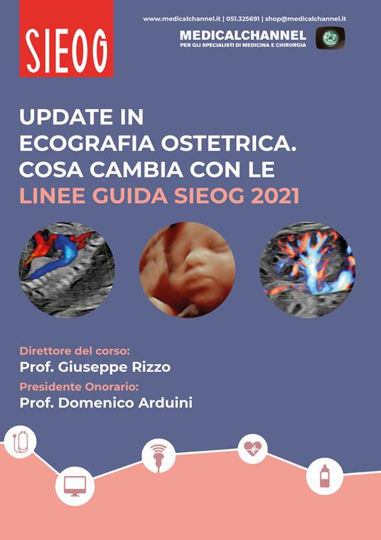 Update in ecografia ostetrica. Cosa cambia con le Linee Guida SIEOG 2021 - copertina