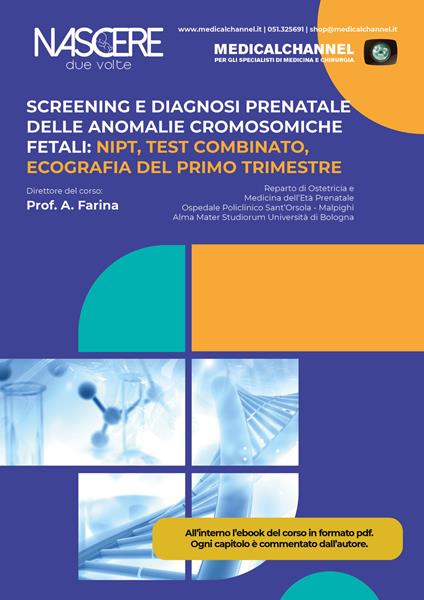 Screening e diagnosi prenatale delle anomalie cromosomiche fetali. NIPT, Test combinato, ecografia del primo trimestre. Ediz. integrale - copertina