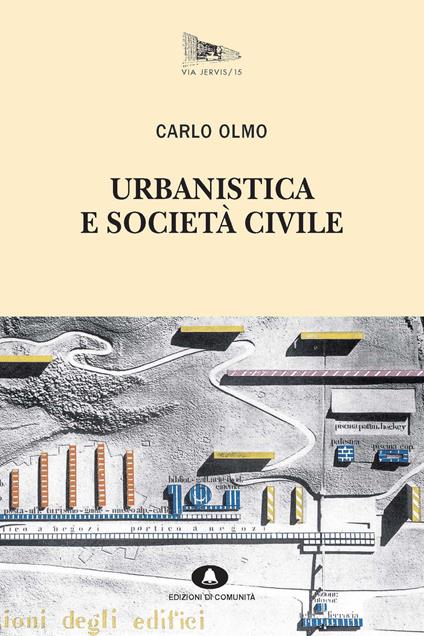 Urbanistica e società civile - Carlo Olmo - ebook