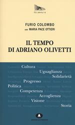Il tempo di Adriano Olivetti
