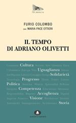 Il tempo di Adriano Olivetti