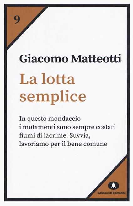 La lotta semplice - Giacomo Matteotti - ebook