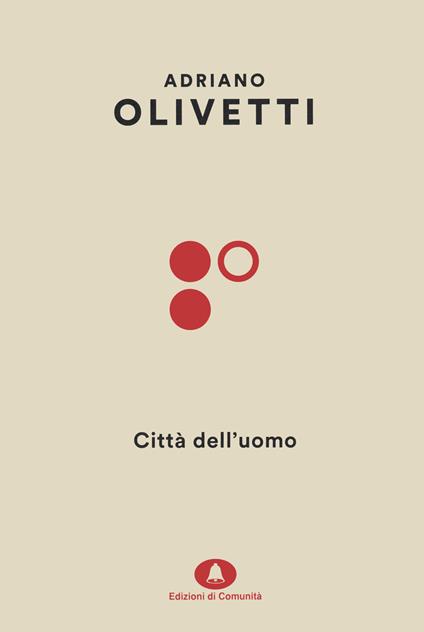Città dell'uomo - Adriano Olivetti - copertina