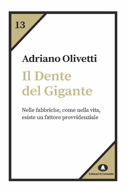 Il dente del gigante - Adriano Olivetti - ebook