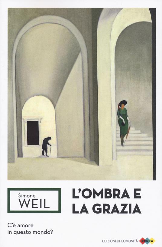 L'ombra e la grazia - Simone Weil - copertina