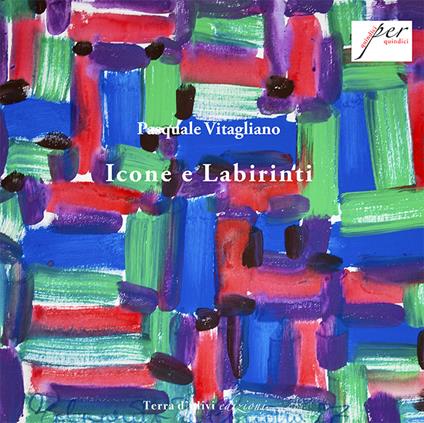 Icone e labirinti - Pasquale Vitagliano - copertina