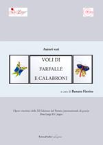 Voli di farfalle e calabroni