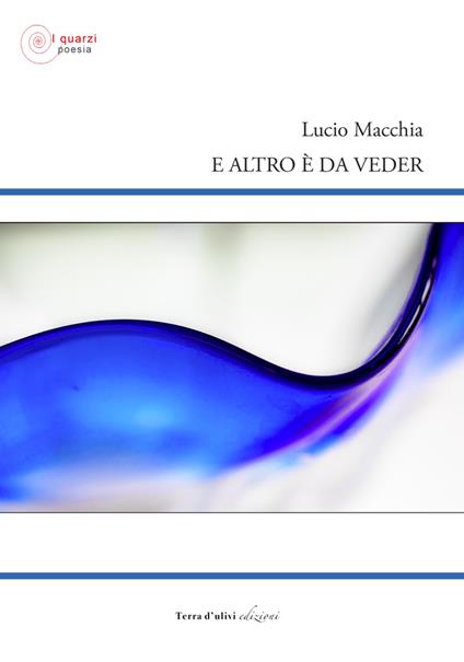 E altro è da veder - Lucio Macchia - copertina
