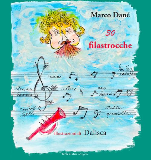 30 filastrocche. Ediz. integrale - Marco Dané - copertina