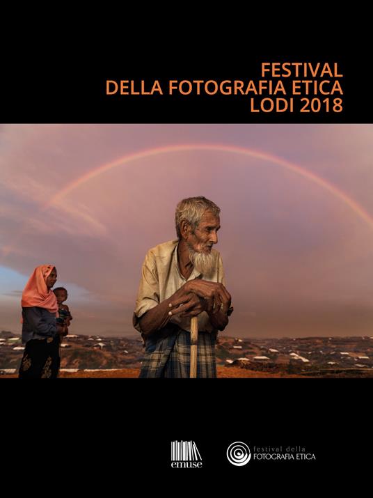 Catalogo Festival della fotografia etica 2018 - Festival della Fotografia Etica - ebook